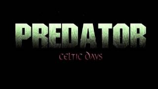 Predator Celtic Days  Trailer