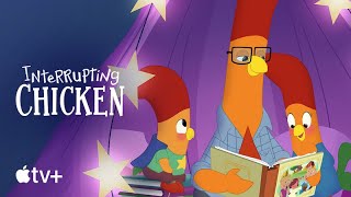 Interrupting Chicken  Official Trailer  Apple TV