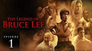 The Legend of Bruce Lee  S1 E1  Full Martial Arts TV Show