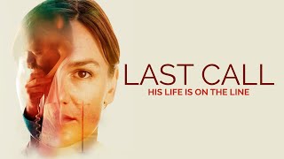 Last Call  Trailer