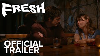 FRESH  Official Trailer  Searchlight Pictures