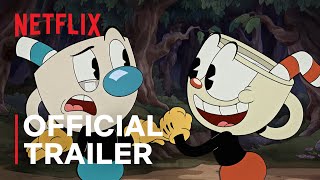 THE CUPHEAD SHOW  Official Trailer  Netflix