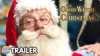 THE GOOD WITCH OF CHRISTMAS 2022 Trailer  Family Holiday Movie