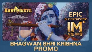 Karthikeya 2  Bhagwan Shri Krishna Promo  Nikhil Anupama  Chandoo Mondeti  Anupam Kher