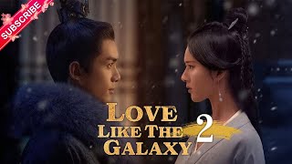 MultisubLove Like The Galaxy EP02  Leo Wu Zhao Lusi    Fresh Drama