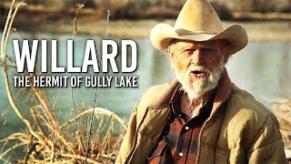 Willard The Hermit of Gully Lake  Documentary  Free Full Movie  English