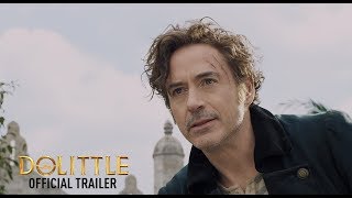 Dolittle  Official Trailer