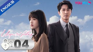 Unexpected Falling EP04  Widow in Love with Her Rich Lawyer  Cai Wenjing  Peng Guanying  YOUKU
