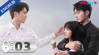Unexpected Falling EP03  Widow in Love with Her Rich Lawyer  Cai Wenjing  Peng Guanying  YOUKU