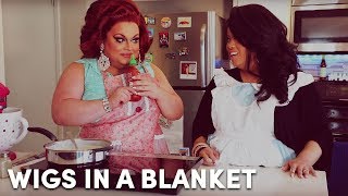 Nana Gingers Bitchin Biscuits and Gravy  Wigs In A Blanket  Episode 1