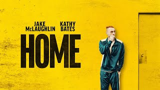 HOME Official Trailer 2022 starring Kathy Bates Jake McLaughlin  Aisling Franciosi