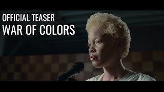 War of Colors  Official Trailer 2022 a short film about Albinism