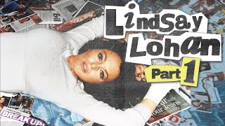 The Lindsay Lohan Story Part 1