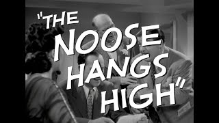 The Noose Hangs High 1948 ClassicFlix Trailer