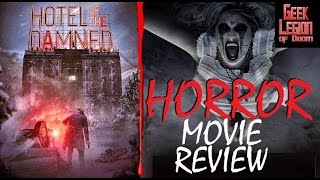HOTEL OF THE DAMNED  2016 Louis Mandylor  Cannibal Horror Movie Review