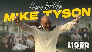 Happy Birthday Mike Tyson  LIGER  Vijay Deverakonda  Puri Jagannadh  LigerOnAug25th