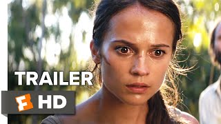 Tomb Raider Trailer 2 2018  Movieclips Trailers
