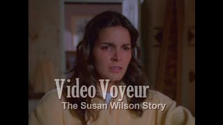 Video Voyeur The Susan Wilson Story 2002 trailer
