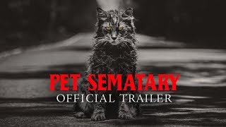 Pet Sematary 2019  Trailer 2  Paramount Pictures