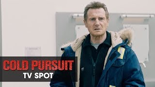 Cold Pursuit 2019 Movie Official TV Spot Pursuit  Liam Neeson Laura Dern Emmy Rossum