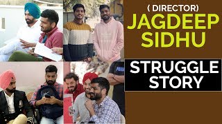 Jagdeep Sidhu Success Story  Shadaa  Diljit Dosanjh  Guddiyan Patole  Gurnam Bhullar  Gabruu