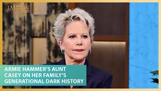 Armie Hammers Aunt Casey On Her Familys Generational Dark History  House of Hammer