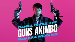 Guns Akimbo  Official Trailer