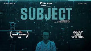 Subject 2022  Official Trailer 4K