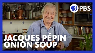 Jacques Ppin Makes Onion Soup Gratine  American Masters At Home with Jacques Ppin  PBS