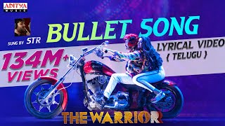 Bullet Song Lyrical Telugu  The Warriorr  Ram Pothineni Krithi Shetty  Simbu  DSP  Lingusamy