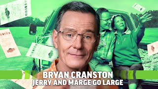 Bryan Cranston Talks Jerry  Marge Go Large John Carter and Wes Anderson