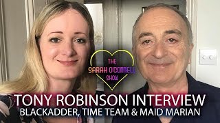 Tony Robinson interview  Blackadder Time Team  Maid Marian