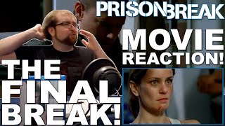 Prison Break The Final Break  MOVIE REACTION