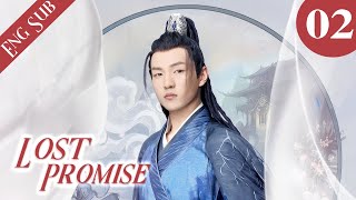 Eng Sub Love You with My Life  Lost Promise 02 Kelly Yu Leo Yang Judy Qi  