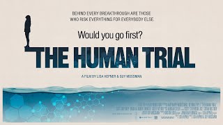 The Human Trial 2022 OFFICIAL TRAILER
