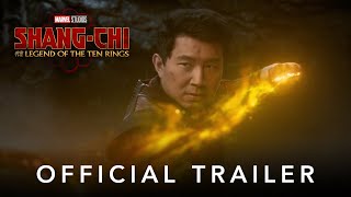 Marvel Studios ShangChi and the Legend of the Ten Rings  Official Trailer