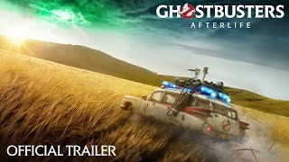 GHOSTBUSTERS AFTERLIFE  Official Trailer HD