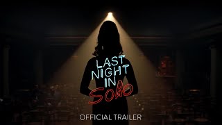 Last Night in Soho  Official Teaser Trailer HD  In Theaters October
