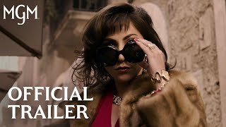 HOUSE OF GUCCI  Official Trailer  MGM Studios