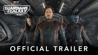 Marvel Studios Guardians of the Galaxy Volume 3  Official Trailer