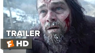 The Revenant Official Trailer 1 2015   Leonardo DiCaprio Tom Hardy Drama HD