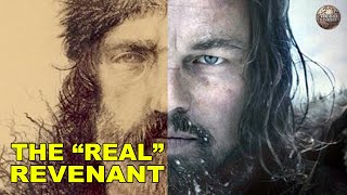 Hugh Glass  The Revenant Protagonist Was Even More Badass In Real Life
