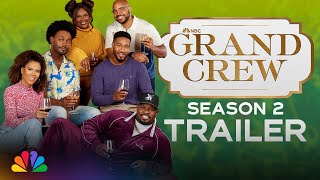 Grand Crew Season 2  Official Trailer  NBC