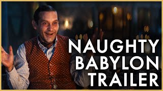 BABYLON  Naughty Trailer