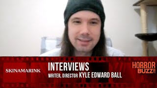 Kyle Edward Ball INTERVIEW  Skinamarink 2023