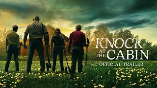 Knock at the Cabin  Official Trailer 2