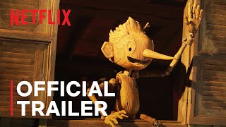 GUILLERMO DEL TOROS PINOCCHIO  Official Trailer  Netflix