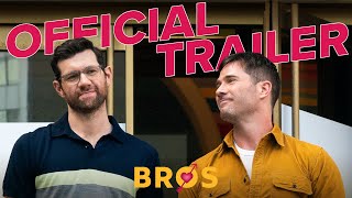 Bros  Official Trailer HD