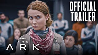 The Ark  Official Trailer  Were in a War For Survival  SYFY Original Series