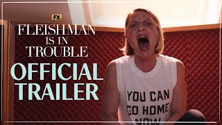 Fleishman Is In Trouble Official Trailer  Jesse Eisenberg Claire Danes Lizzy Caplan  FX